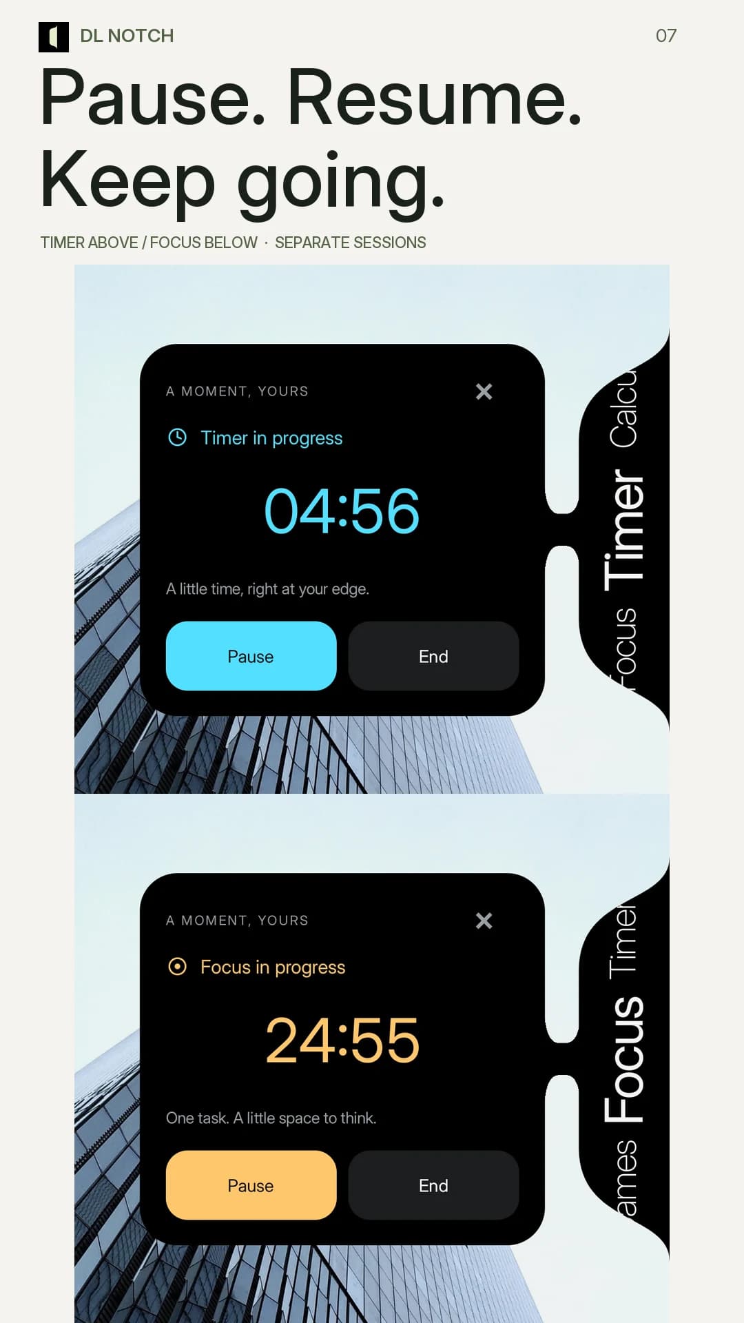 Pause. Resume. Keep going.. Timer and Focus controls shown in separate sessions.